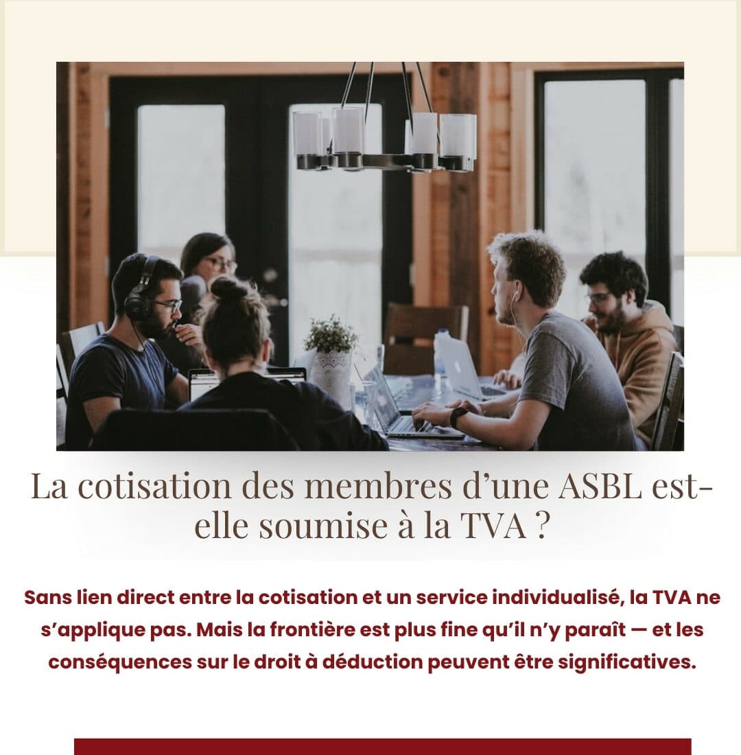La cotisation des membres d’une ASBL est-elle soumise à la TVA ?